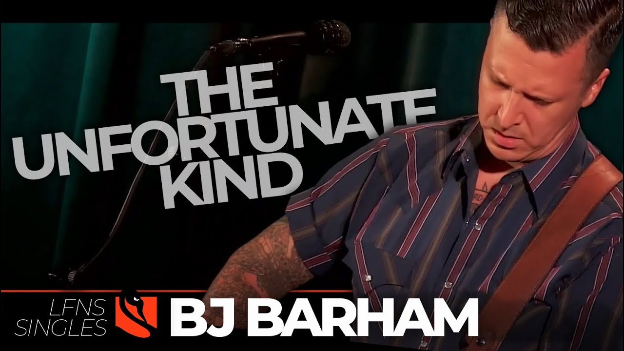 The Unfortunate Kind | BJ Barham
