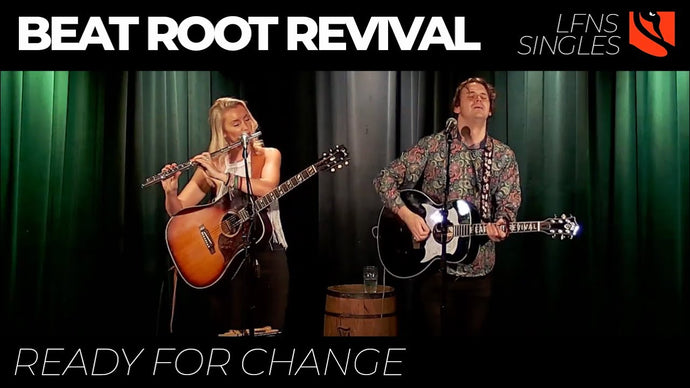 Ready for Change | Beat Root Revival