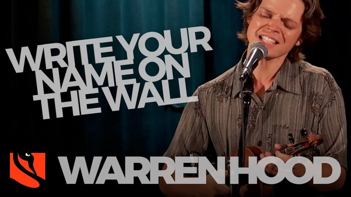 Write Your Name on the Wall | Warren Hood