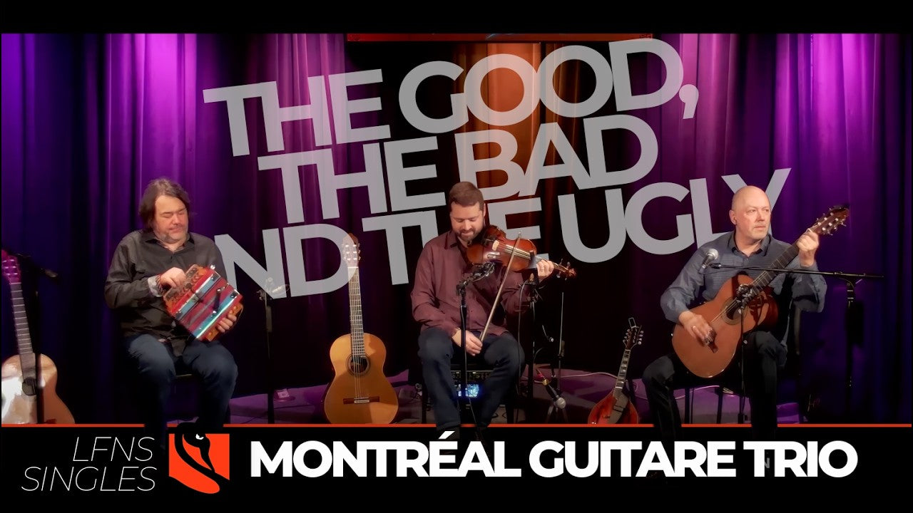 The Good, The Bad and the Ugly | Montréal Guitare Trio