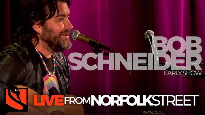 Bob Schneider | July 8, 2021 | Early Show