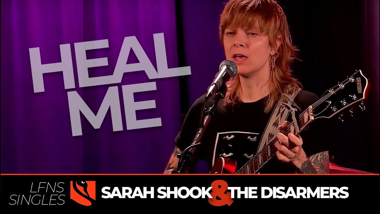 Heal Me | Sarah Shook & The Disarmers