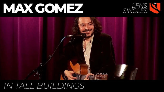 In Tall Buildings | Max Gomez