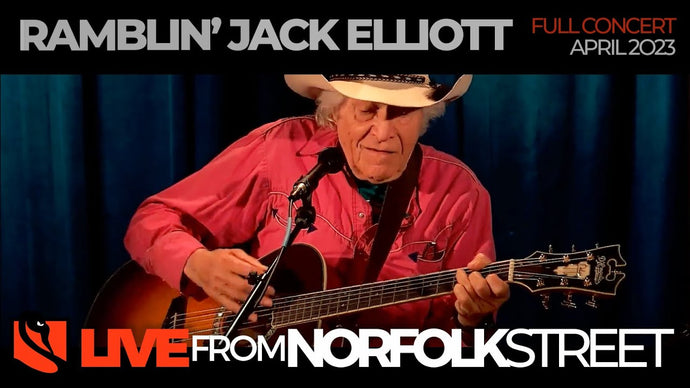 Ramblin' Jack Elliott | April 28, 2023