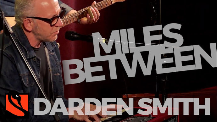 Miles Between | Darden Smith