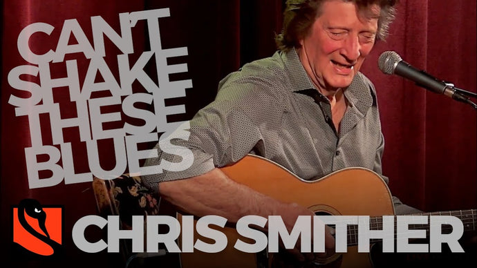 Can't Shake These Blues | Chris Smither