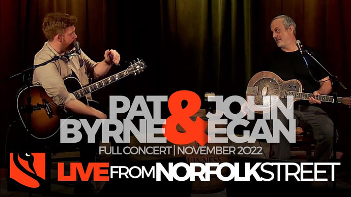 Pat Byrne & John Egan | November 3, 2022