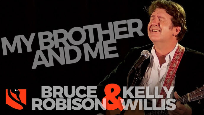 My Brother and Me | Bruce Robison and Kelly Willis