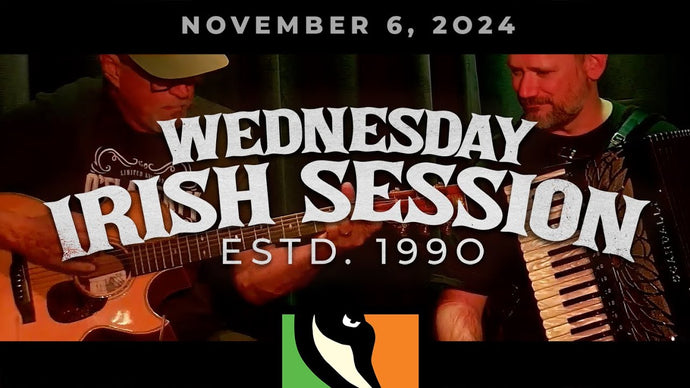 Irish Session | November 6, 2024