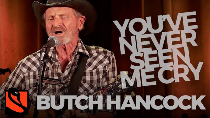 You've Never Seen Me Cry | Butch Hancock & Jimmie Dale Gilmore