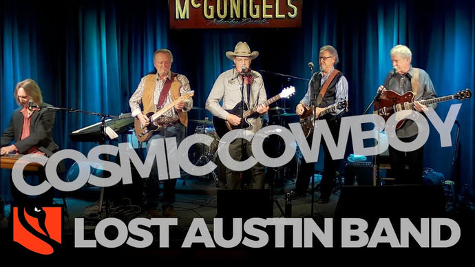 Cosmic Cowboy | Lost Austin Band