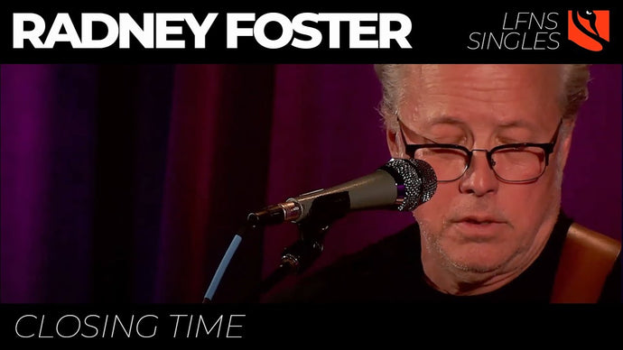 Closing Time | Radney Foster