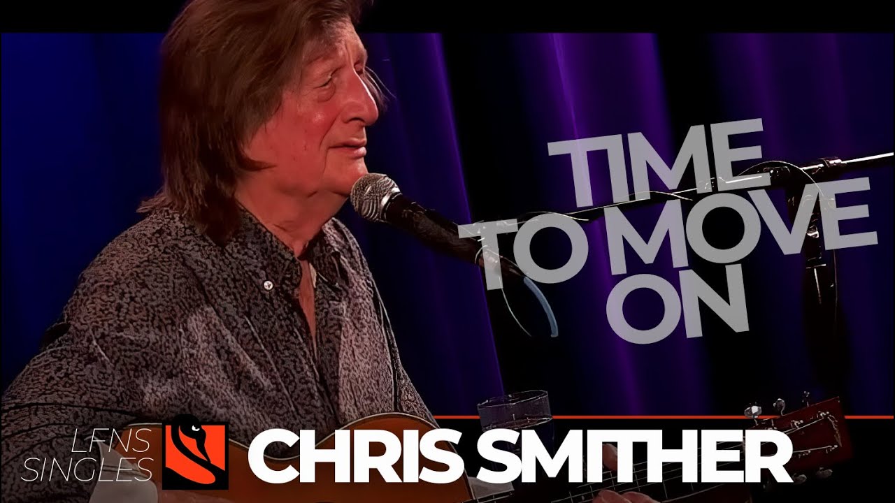 Time to Move On | Chris Smither