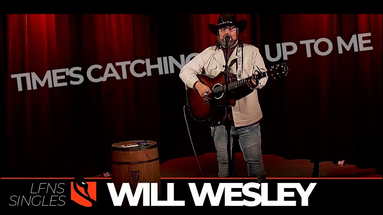 Time's Catching Up to Me | Will Wesley