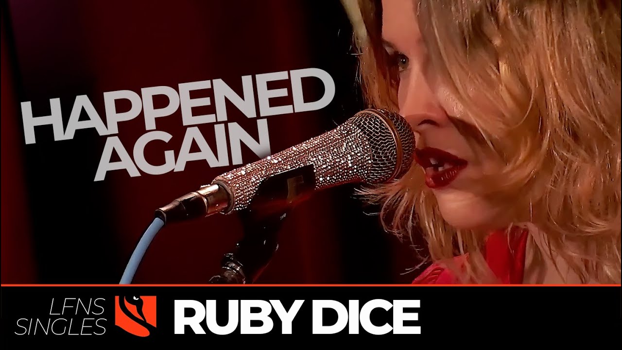 Happened Again | Ruby Dice