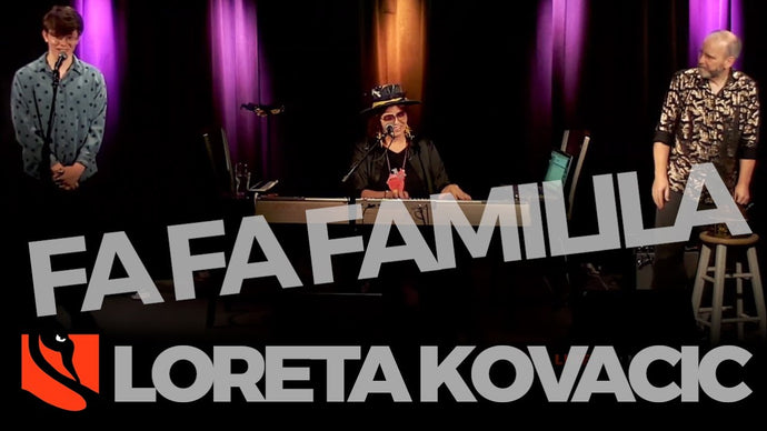 Fa Fa Familia | Loreta Kovacic