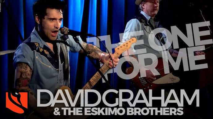The One for Me | David Graham & the Eskimo Brothers