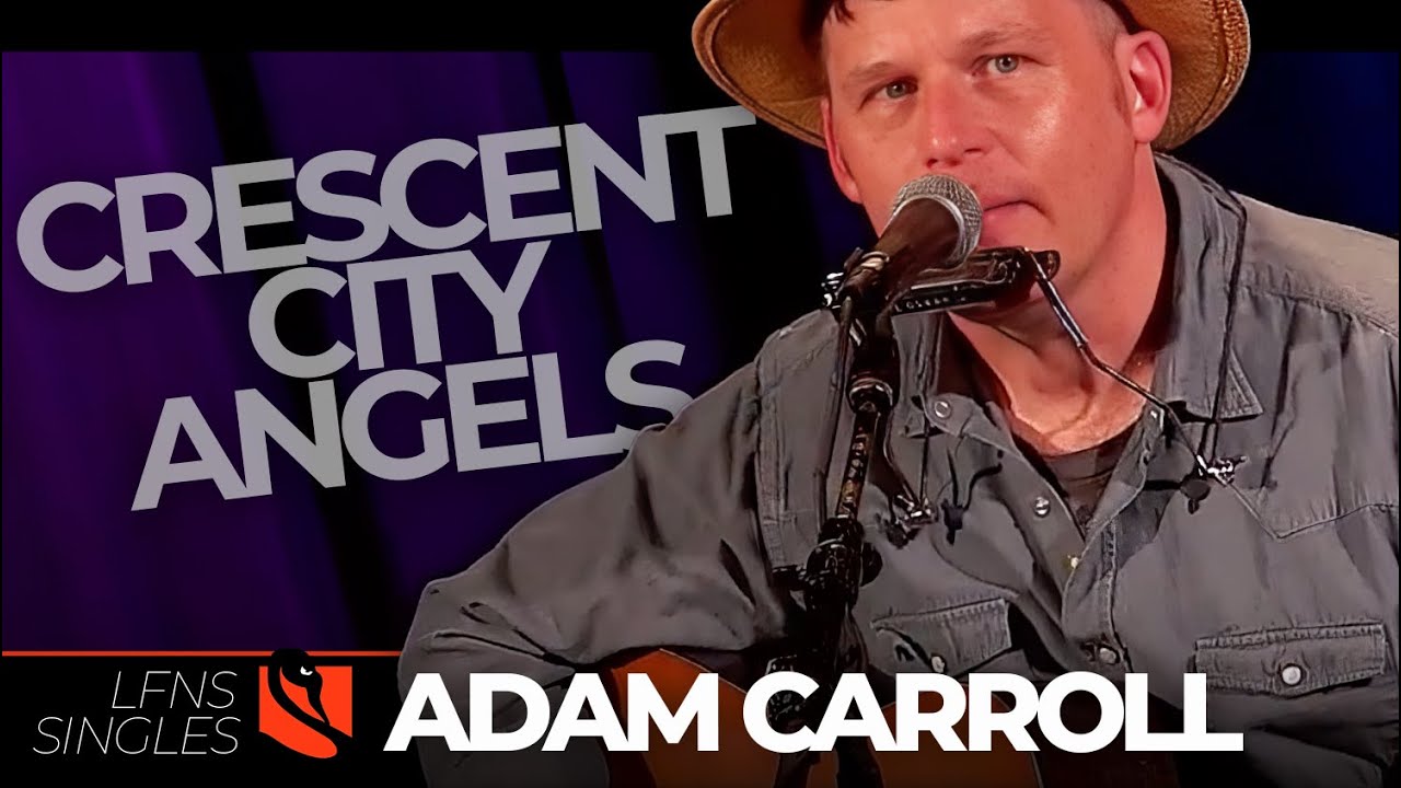 Crescent City Angels | Adam Carroll