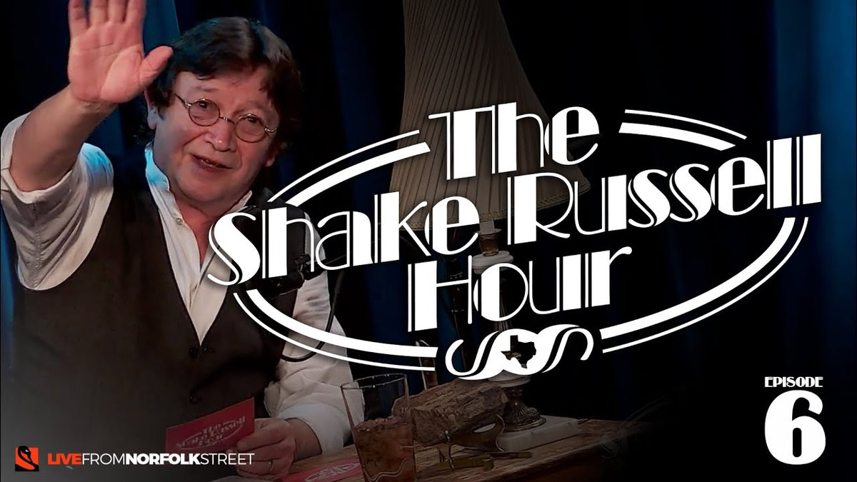The Shake Russell Hour | Episode 6 – Live from Norfolk Street