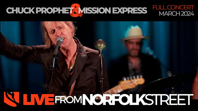 Chuck Prophet and The Mission Express | March 12, 2024