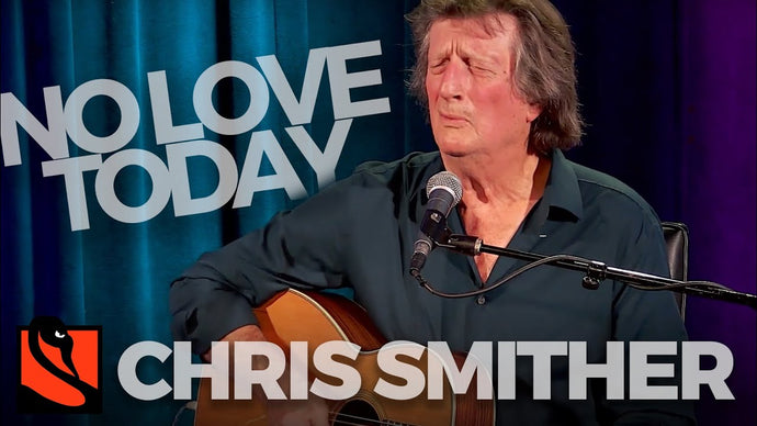 No Love Today | Chris Smither