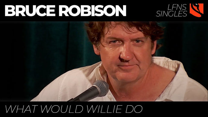 What Would Willie Do | Bruce Robison