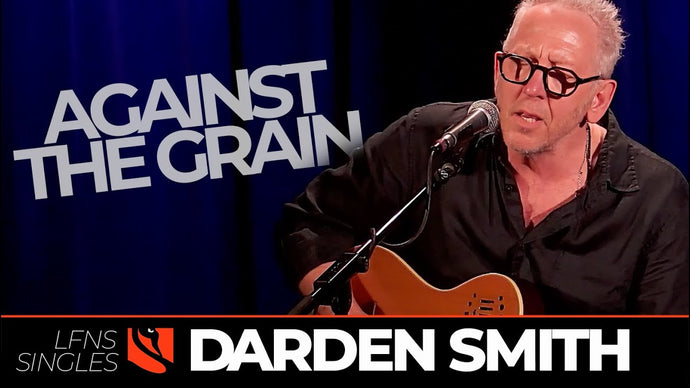 Against the Grain | Darden Smith