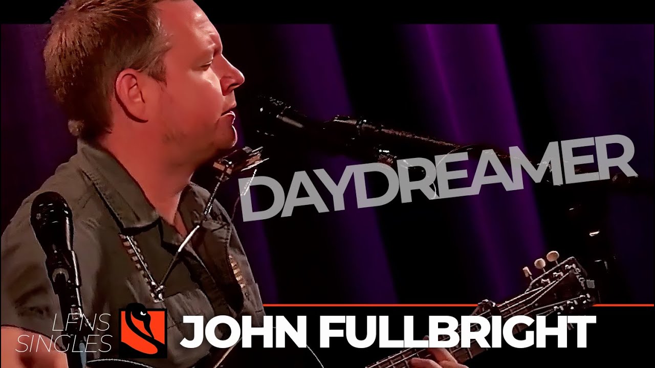 Daydreamer | John Fullbright