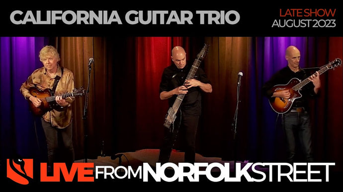 California Guitar Trio | August 24, 2023 | Late Show