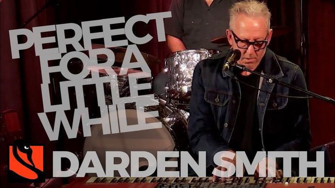 Perfect for a Little While | Darden Smith