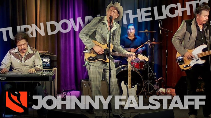 Turn Down the Lights | Johnny Falstaff