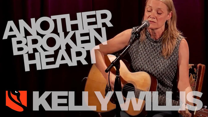 Another Broken Heart | Kelly Willis