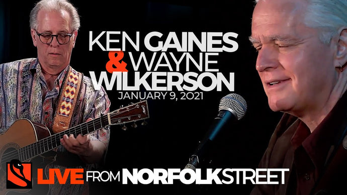 Ken Gaines & Wayne Wilkerson | January 9, 2021