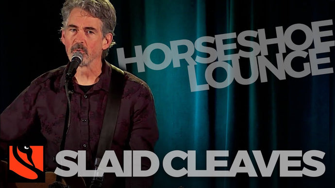 Horseshoe Lounge | Slaid Cleaves
