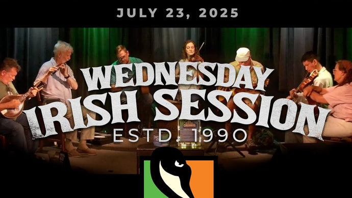 Irish Session | July 23, 2025