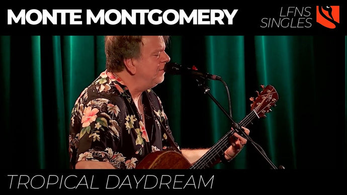 Tropical Daydream | Monte Montgomery