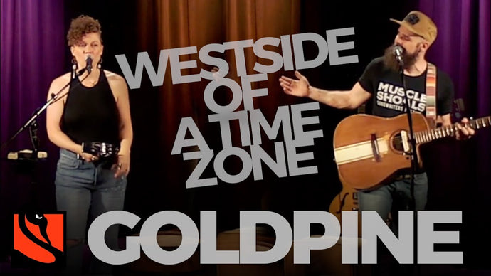 Westside of a Time Zone | Goldpine