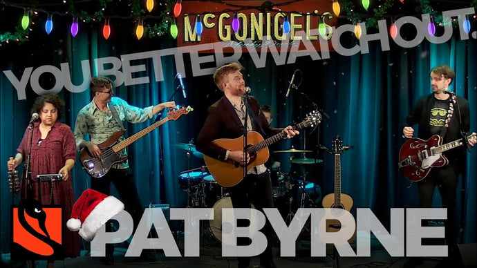 You Better Watch Out | Pat Byrne