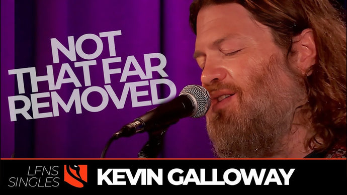 Not That Far Removed | Kevin Galloway