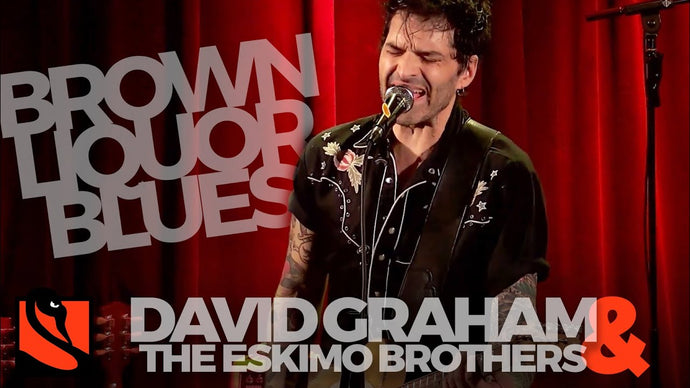 Brown Liquor Blues | David Graham & the Eskimo Brothers