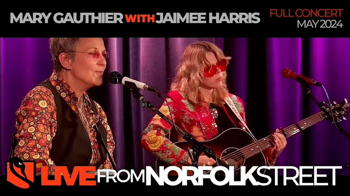 Mary Gauthier with Jaimee Harris | May 16, 2024