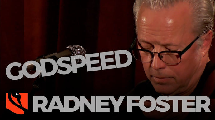 Godspeed | Radney Foster