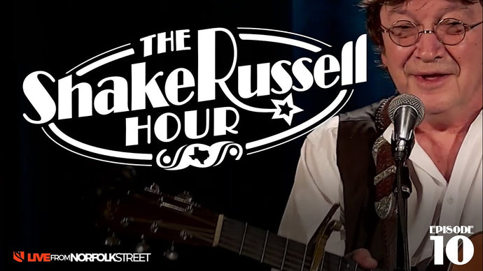 The Shake Russell Hour | Episode 10