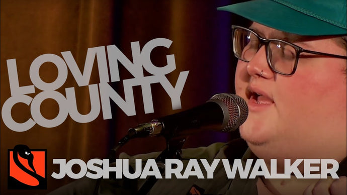 Loving County | Joshua Ray Walker