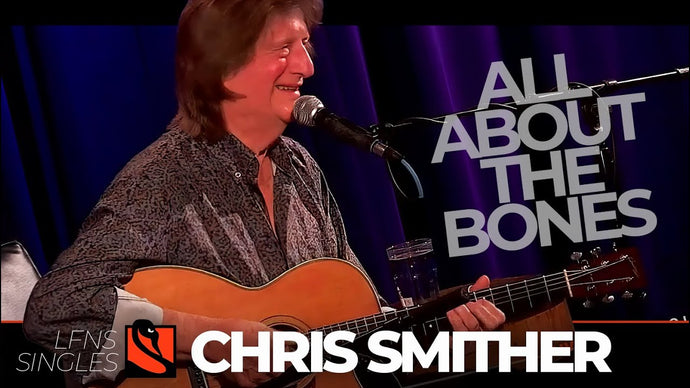 All About the Bones | Chris Smither with David Goodrich