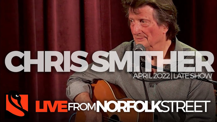 Chris Smither | April 2, 2022 | Late Show