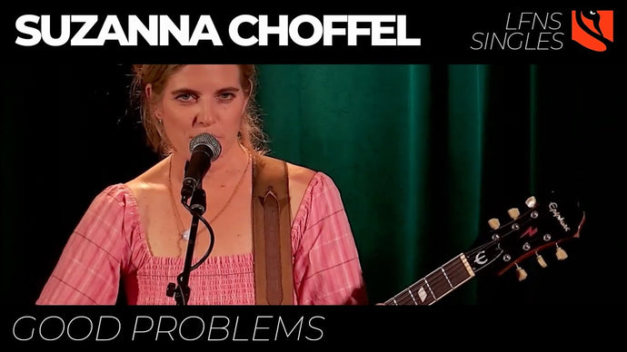 Good Problems | Suzanna Choffel