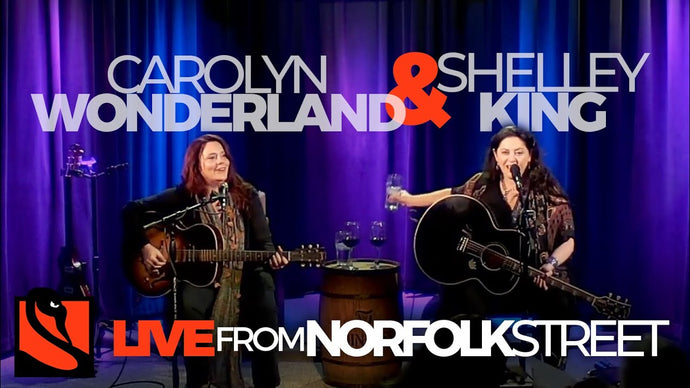 Shelley King & Carolyn Wonderland | June 11, 2021