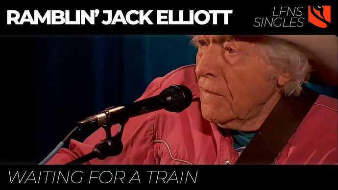 Waiting for a Train | Ramblin' Jack Elliott