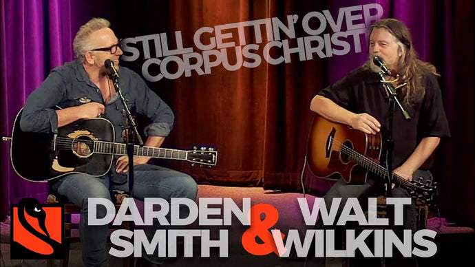 Still Gettin' over Corpus Christi | Walt Wilkins